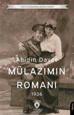 Abidin Daver Mülazımın Romanı Dorlion Yayınları - 1