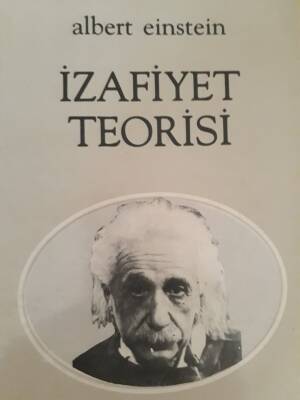 Albert Einstein - İzafiyet Teorisi - 1