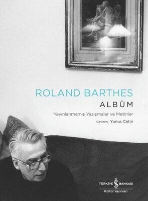 Albüm / Yayınlanmamış Yazışmalar ve Metinler - Roland Barthes - 1