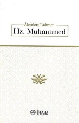 Alemlere Rahmet Hz. Muhammed Yazar: Kolektif - 1