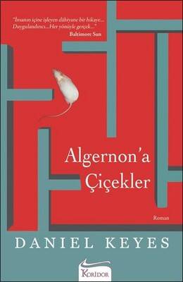 Algernon'a Çiçekler Yazar: Daniel Keyes Çevirmen: Handan Ünlü Haktanır - 1