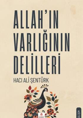 Allah'ın Varlığının Delilleri - Hacı Ali Şentürk - 1