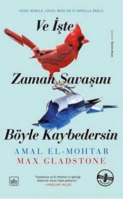 Amal El-Mohtar Ve İşte Zaman Savaşını Böyle Kaybedersin İthaki Yayınları - 1