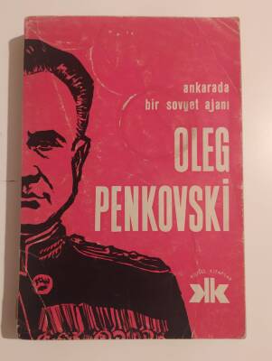 Ankara'da Bir Sovyet Ajanı - Oleg Penkovski - 1