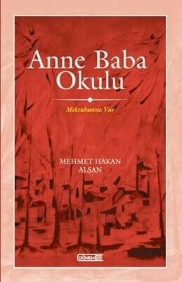 Anne Baba Okulu / Mektubunuz Var - Mehmet Hakan Alşan - 1