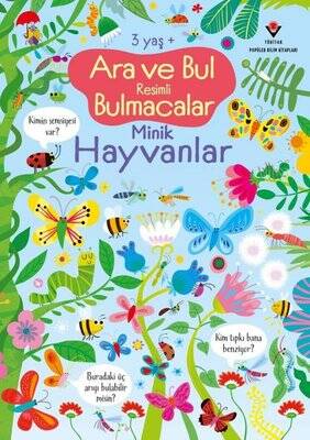 Ara ve Bul Resimli Bulmacalar - Minik Hayvanlar 3 Yaş+ Yazar: Kirsteen Robson - 1