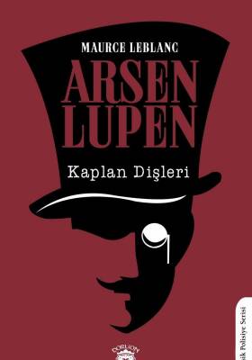 Arsen Lupen Kaplan Dişleri - Maurice Leblanc - 1