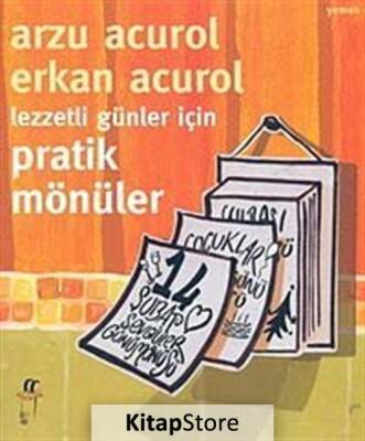 Arzu Acurol Erkan Acurol Lezzetli Günler İçin Pratik Mönüler Oğlak Yayınları - 1