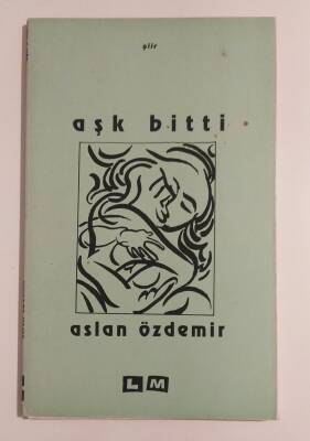 Aşk Bitti - Aslan Özdemir - 1