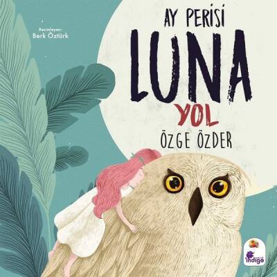 Ay Perisi Luna 2 / Yol - Özge Özder - 1