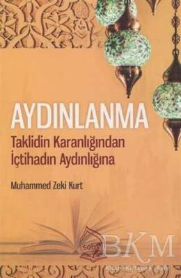 Aydınlanma - Muhammed Zeki Kurt - 1