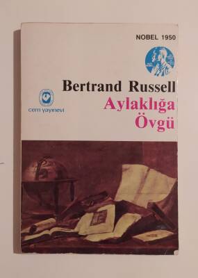 Aylaklığa Övgü Yazar: Bertrand Russell - 1