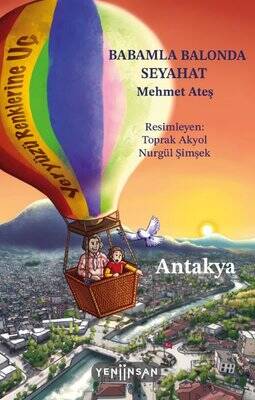 Babamla Balonda Seyahat: Antakya - Mehmet Ateş - 1