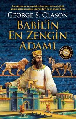 Babil'in En Zengin Adamı Yazar: George S. Clason - 1