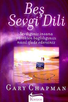 Beş Sevgi Dili Yazar: Gary Chapman - 1