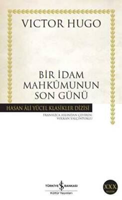 Bir İdam Mahkumunun Son Günü - Victor Hugo - 1