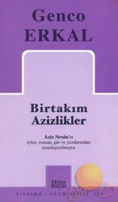 Birtakım Azizlikler - Genco Erkal - 1