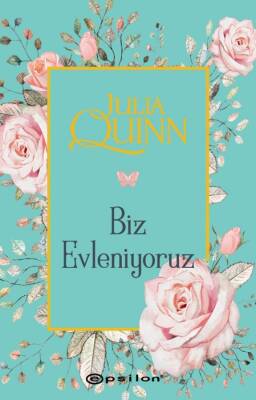 Biz Evleniyoruz - Julia Quinn - 1