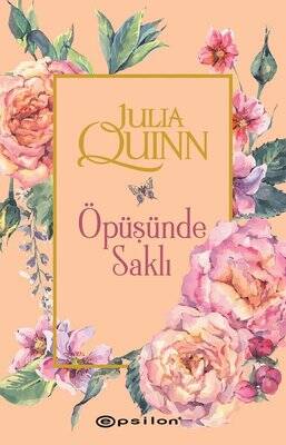 Bridgerton Serisi 7 - Öpüşünde Saklı Yazar: Julia Quinn Çevirmen: Banu Belgi - 1