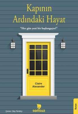 Claire Alexander Kapının Ardındaki Hayat Sonsuz Kitap Yayınları - 1