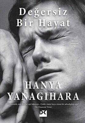 Değersiz Bir Hayat - Hanya Yanagihara - 1