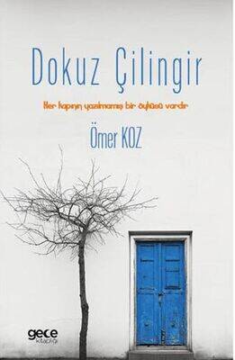 Dokuz Çilingir-Ömer Koz, Gece kitaplığı - 1