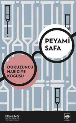 Dokuzuncu Hariciye Koğuşu - Peyami Safa - 1