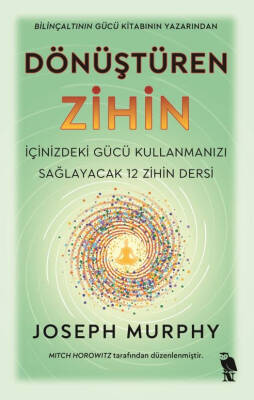 Dönüştüren zihin, Joseph Murphy, Nemesis yayınları - 1