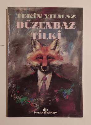 Düzenbaz Tilki Yazar: Tekin Yılmaz - 1