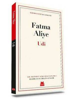 Fatma Aliye Udi Kırmızı Kedi Yayınları - 1