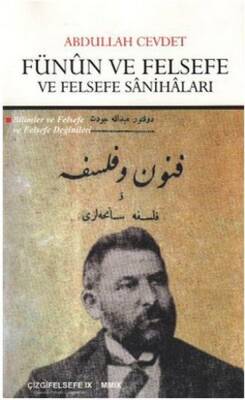 Fünun ve Felsefe ve Felsefe Sanihaları - 1