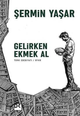 Gelirken Ekmek Al - 1