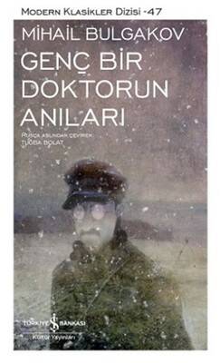 Genç Bir Doktorun Anıları Yazar: Mihayl Afanasyeviç Bulgakov Çevirmen: Tuğba Bolat - 1