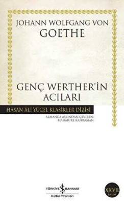 Genç Werther’in Acıları-Johann Wolfgang von Goethe, İş Bankası Kültür Yayınları - 1