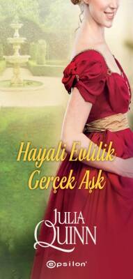 Hayali Evlilik Gerçek Aşk - Julia Quinn - 1