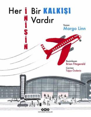 Her İnişin Bir Kalkışı Vardır - Margo Linn - 1