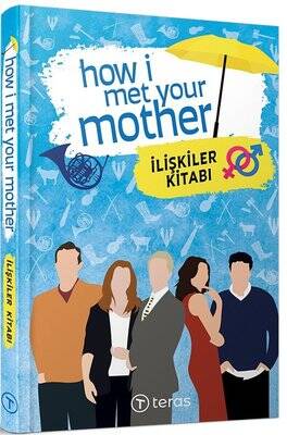 How I Met Your Mother: İlişkiler Kitabı Yazar: Kolektif - 1