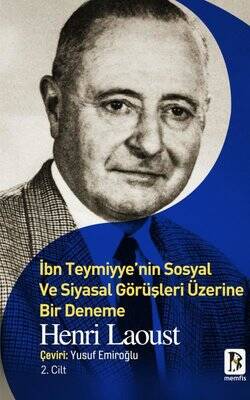 İbn Teymiyye'nin Sosyal ve Siyasal Görüşleri Üzerine Bir Deneme 2. Cilt - Henri Laoust - 1