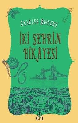 İki Şehrin Hikayesi - Charles Dickens - 1