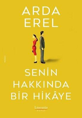 İmzalı - Senin Hakkında Bir Hikaye Yazar: Arda Erel - 1