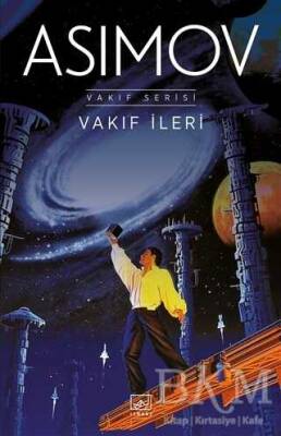 İsaac Asimov Vakıf İleri İthaki Yayınları - 1