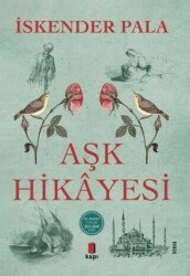 İskender Pala-Aşk Hikayesi - 1