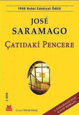 Jose Saramago Çatıdaki Pencere Kırmızı Kedi Yayınları - 1