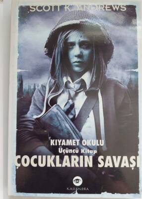 K. Andrews Çocukların Savaşı - Kıyamet Okulu 3. Kitap Kassandra - 1