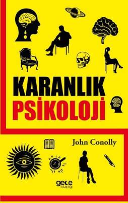 Karanlık Psikoloji - John Conolly - 1