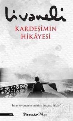 Kardeşimin Hikayesi - Zülfü Livaneli - 1