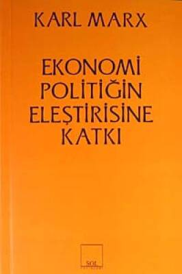 Karl Marx Ekonomi Politiğin Eleştirisine Katkı Sol Yayınları - 1