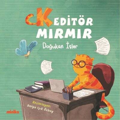 Keditör Mırmır Yazar: Doğukan İşler - 1