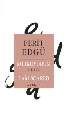 Korkuyorum - Ferit Edgü - 1