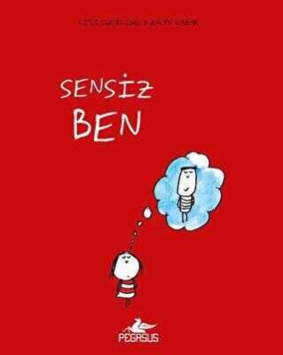 Lisa Swerling Sensiz Ben Pegasus Yayınları - 1